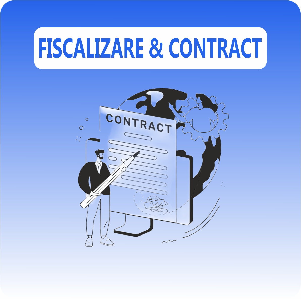Fiscalizare si contract de service